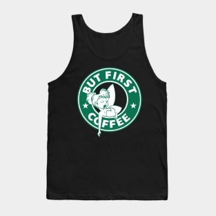 But First... Coffee (Tink) Tank Top